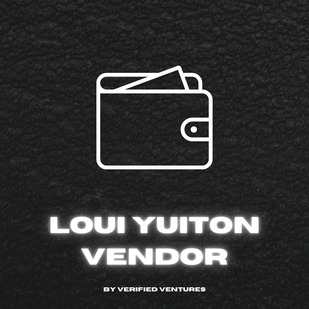 LOUI YUITON VENDOR - Verified Ventures
